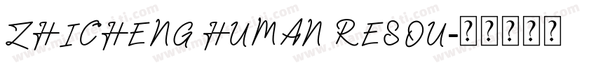 ZHICHENG HUMAN RESOU字体转换